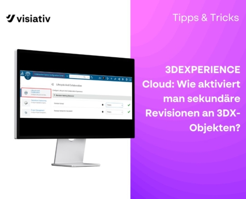 Technical Tip Sekundäre Revisionen in 3DEXPERIENCE - Thumbnail