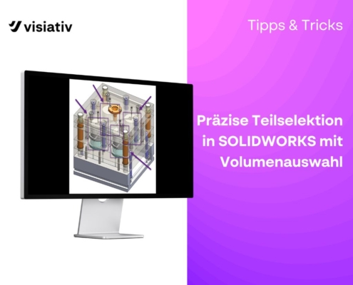 Präzise Teilselektion in SOLIDWORKS mit Volumenauswahl - Thumbnail